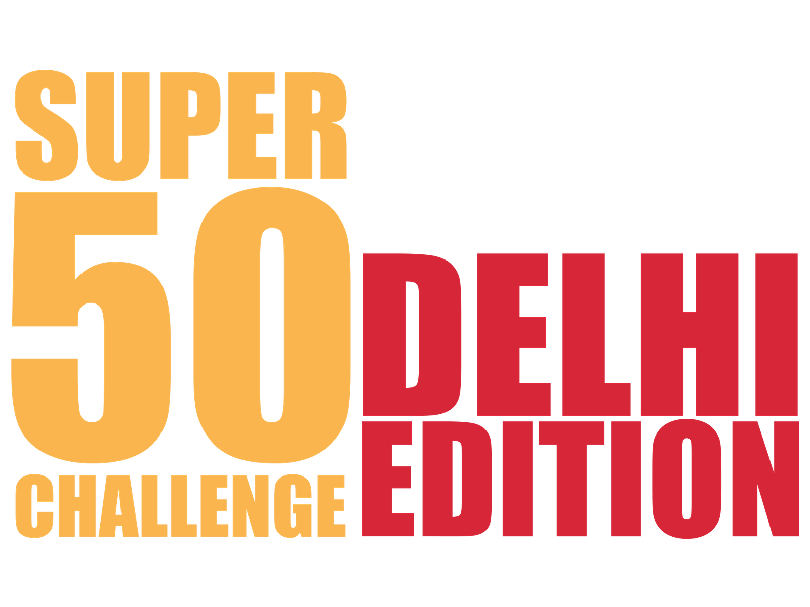 Super-50 Challenge | Delhi Edition